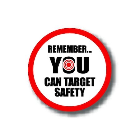 Ergomat 16in CIRCLE SIGNS - Remember YOU Can Target Safety DSV-SIGN 256 #0552 -UEN